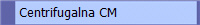 Centrifugalna CM