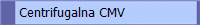 Centrifugalna CMV